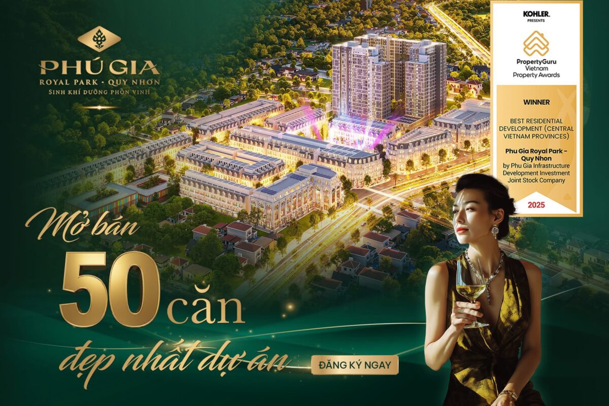 Khu đô thị Phú Gia Royal Park – lựa chọn đầu tư giữ giá trị thật tại Quy Nhơn